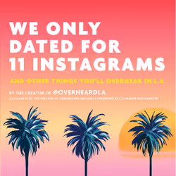 ISBN We Only Dated for 11 Instagrams, Humor, English, Hardcover, 192 pages