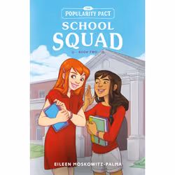 ISBN The Popularity Pact: School Squad, Children's, English, Hardcover, 304 pages