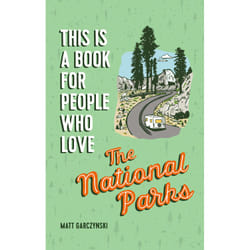 ISBN This Is a for People Who Love the National Parks book Travel English Hardcover 144 pages