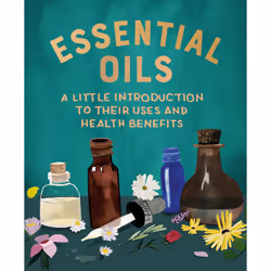 ISBN Essential Oils, Health, mind & body, English, Hardcover, 160 pages