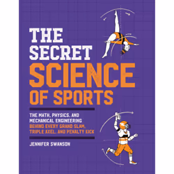 ISBN The Secret Science of Sports, Children's, English, Paperback, 176 pages