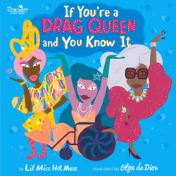 ISBN If You're a Drag Queen and You Know It, Children's, English, Hardcover, 32 pages