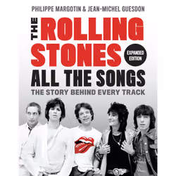 ISBN The Rolling Stones All the Songs Expanded Edition, Educational, English, Hardcover, 760 pages