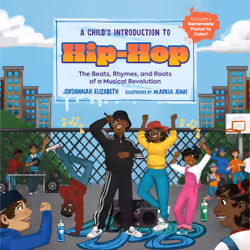 ISBN A Child's Introduction to Hip-Hop, Children's, English, Hardcover, 96 pages