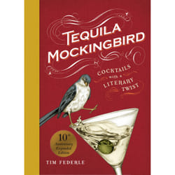 ISBN Tequila Mockingbird (10th Anniversary Expanded Edition) book Cooking English Hardcover 168 pages