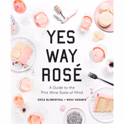 ISBN Yes Way Rosé, Cooking, English, Hardcover, 216 pages