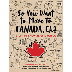 ISBN So You Want to Move to Canada, Eh? book Politics English Paperback 192 pages