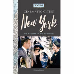 ISBN Turner Classic Movies Cinematic Cities: New York, English, Hardcover, 176 pages