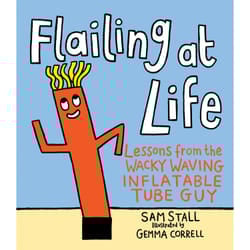 ISBN Flailing at Life book Humor English 30 pages