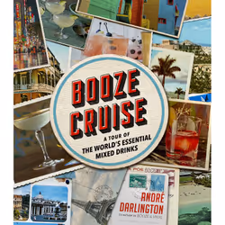 ISBN Booze Cruise, Cooking, English, Hardcover, 240 pages