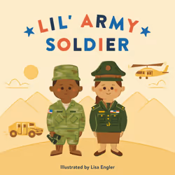 ISBN Lil' Army Soldier, Children's, English, 26 pages