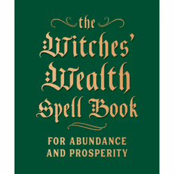 ISBN The Witches' Wealth Spell Book, Health, mind & body, English, Hardcover, 160 pages