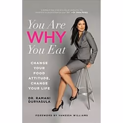 ISBN You are Why You Eat : Change Your Food Attitude, Change Your Life, English, Paperback, 288 pages