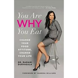 ISBN You are Why You Eat : Change Your Food Attitude, Change Your Life book English Paperback 288 pages