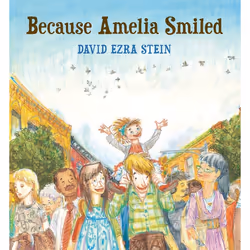 ISBN Because Amelia Smiled, English, Hardcover, 40 pages