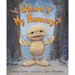 ISBN Where’s My Mummy?, English, Hardcover, 32 pages