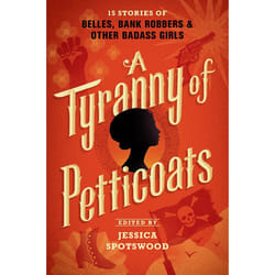 ISBN A Tyranny of Petticoats