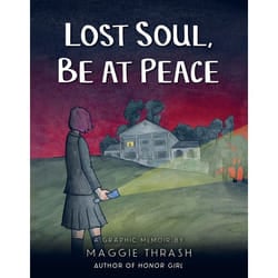 ISBN Lost Soul, Be at Peace: A Graphic Novel book Hardcover 192 pages