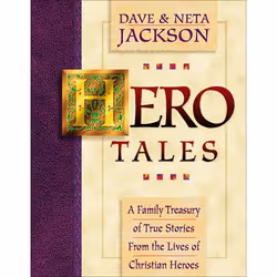 ISBN Hero Tales, Volume 1 (A Family Treasury of True Stories from the Lives of Christian Heroes), English, Paperback, 192 pag ...