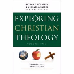 ISBN Exploring Christian Theology, Volume 2 (Creation, Fall, and Salvation), English, Paperback, 272 pages