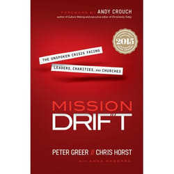 ISBN Mission Drift (The Unspoken Crisis Facing Leaders, Charities, and Churches) book English Paperback 224 pages