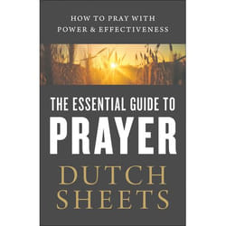 ISBN The Essential Guide to Prayer (How to Pray with Power and Effectiveness) book English Paperback 176 pages