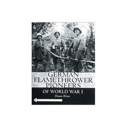 ISBN German Flamethrower Pioneers of World War book Politics English