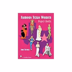 ISBN Famous Texas Women: Paper Dolls, Craft & hobbies, English, 40 pages