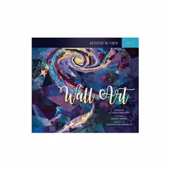 ISBN Artistry in Fiber : Wall Art : Volume 1, Art & design, English, Hardcover