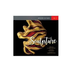ISBN Artistry in Fiber : Sculpture : Volume 2 book English Hardcover 224 pages