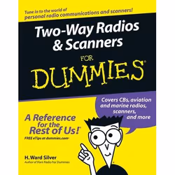 ISBN Two-Way Radios and Scanners For Dummies, English, Paperback, 384 pages
