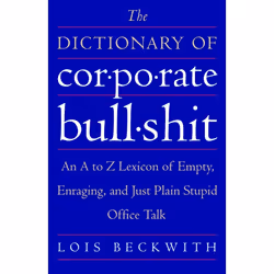 ISBN The Dictionary of Corporate Bullshit, Paperback, 192 pages