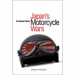UBC Press Japan's Motorcycle Wars, Paperback, 324 pages