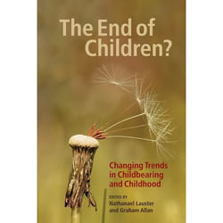 UBC Press The End of Children? book Paperback 212 pages