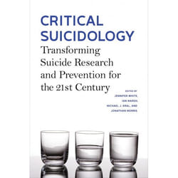UBC Press Critical Suicidology book Paperback 298 pages