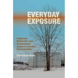 UBC Press Everyday Exposure book Paperback 280 pages