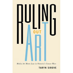 UBC Press Ruling Out Art book Paperback 264 pages