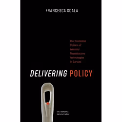 UBC Press Delivering Policy, Paperback, 252 pages