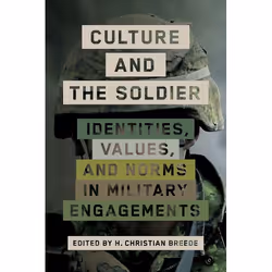 UBC Press Culture and the Soldier, Paperback, 248 pages