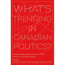 UBC Press What’s Trending in Canadian Politics?, Paperback, 340 pages
