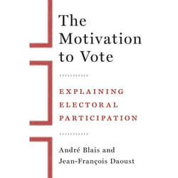 UBC Press The Motivation to Vote book Hardcover 156 pages