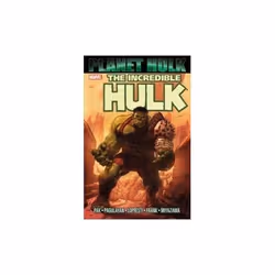 ISBN Hulk : Planet Hulk, English, Paperback, 416 pages