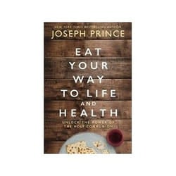 ISBN Eat Your Way To Life And Health: Unlock The Power of The Holy Communion book Health, mind & body English 224 pages
