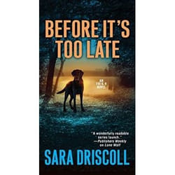 ISBN Before It's Too Late (F.B.I. K-9 Novel) book Detective English 304 pages