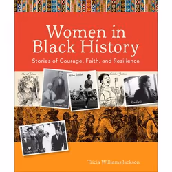 ISBN Women in Black History (Stories of Courage, Faith, and Resilience), English, Paperback, 176 pages
