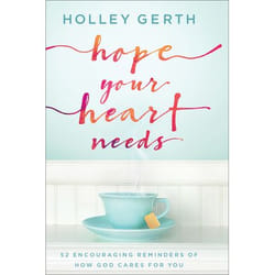 ISBN Hope Your Heart Needs (52 Encouraging Reminders of How God Cares for You) book English Hardcover 256 pages