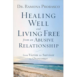 ISBN Healing Well and Living Free from an Abusive Relationship (From Victim to Survivor to Overcomer) book English Paperback 288 pages