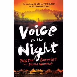 ISBN Voice in the Night (The True Story of a Man and the Miracles That Are Changing Africa), English, Paperback, 192 pages