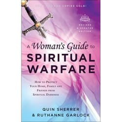 ISBN A Woman's Guide to Spiritual Warfare, Revised and Updated Edition (How to Protect Your Home, Family and Friends from Spiritual Darkness) book English Paperback 240 pages
