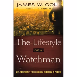 ISBN The Lifestyle of a Watchman (A 21-Day Journey to Becoming a Guardian in Prayer), English, Paperback, 304 pages